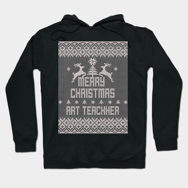 Merry Christmas ART TEACHER Hoodie by ramiroxavier